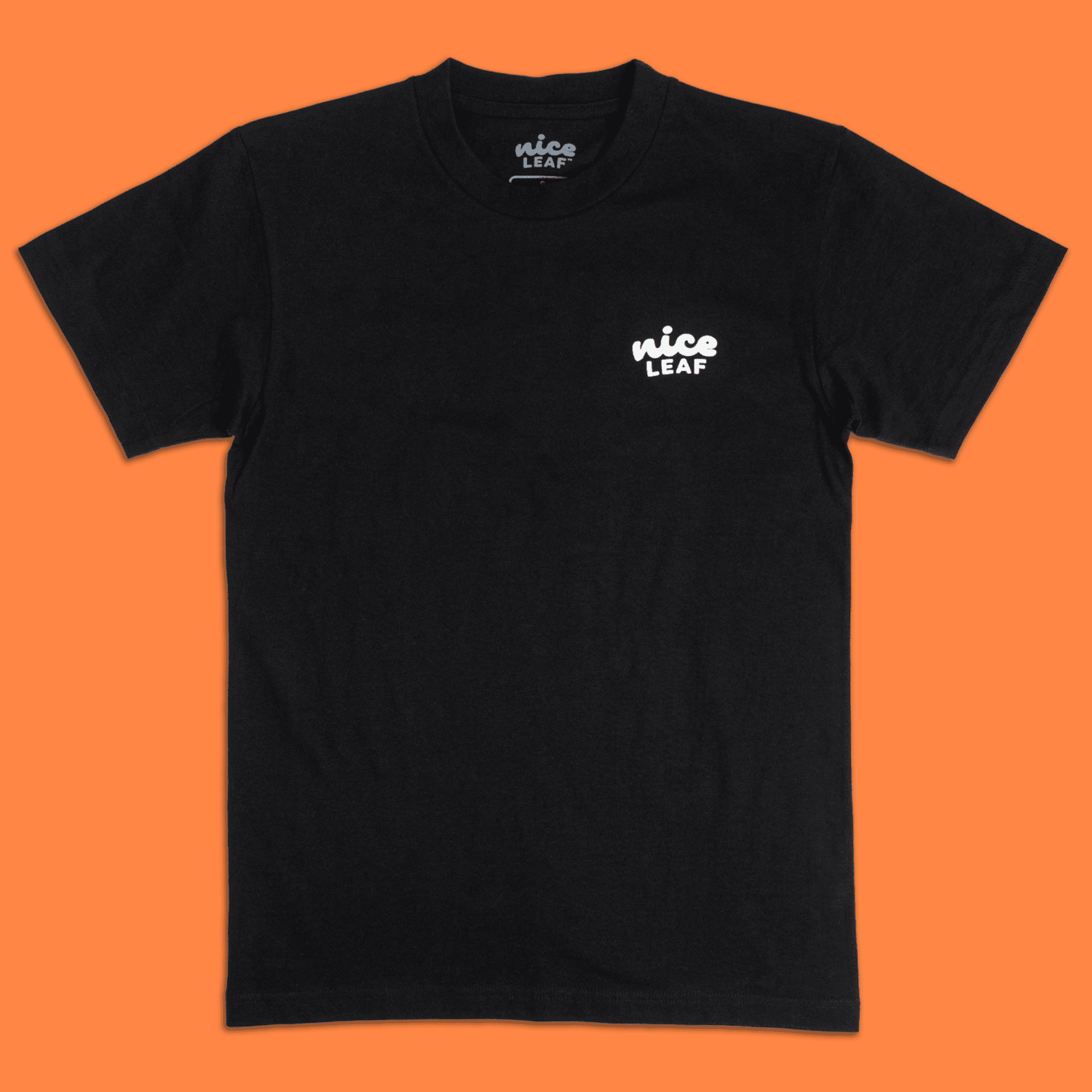 Have a Nice Day T-Shirt - Nice Leaf